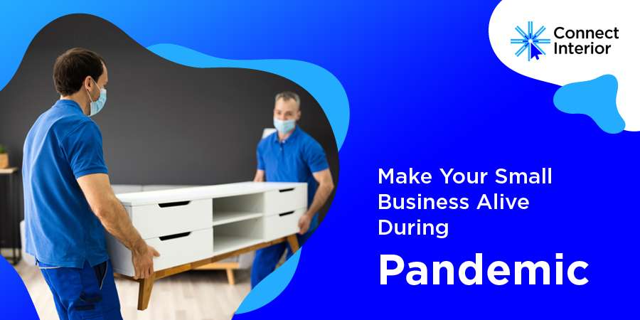 Make Your Small Business Alive During Pandemic